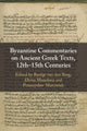 Book cover of: Byzantine Commentaries on Ancient Greek Texts, 12th–15th Centuries. By: Baukje Van den Berg