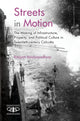 Book cover of: Streets in Motion. By: Ritajyoti Bandyopadhyay