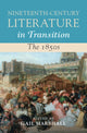 Book cover of: Nineteenth-Century Literature in Transition: The 1850s