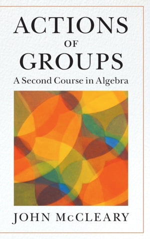 Actions of Groups