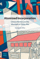 Book cover of: Atomized Incorporation. By: Sungmin Rho
