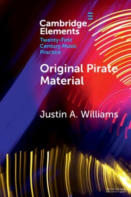 Book cover of: Original Pirate Material. By: Justin A. Williams
