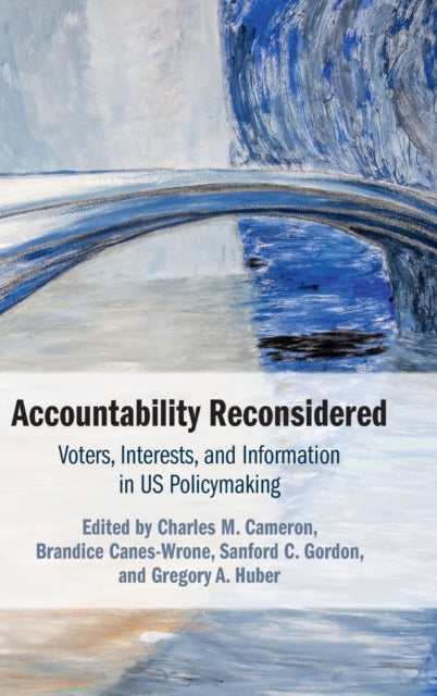 Book cover of: Accountability Reconsidered. By: Charles M. Cameron