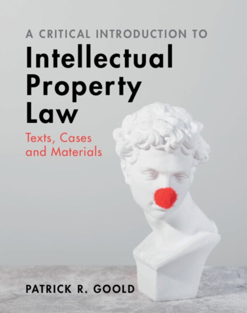 Book cover of: Critical Introduction to Intellectual Property Law