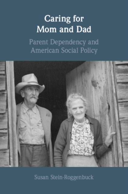 Book cover of: Caring for Mom and Dad. By: Susan Stein-Roggenbuck