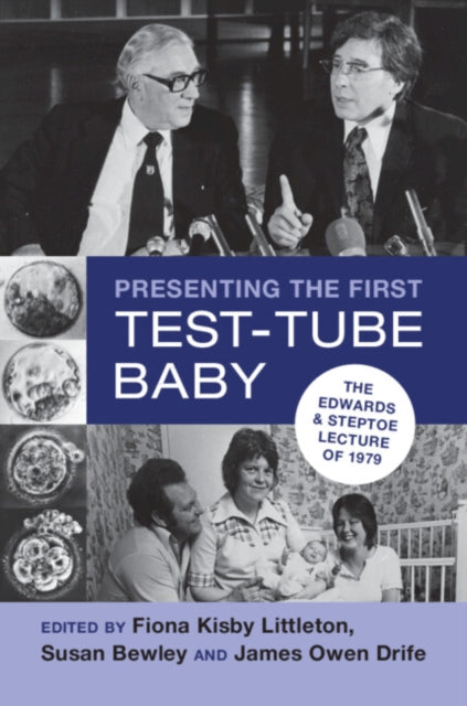Presenting the First Test-Tube Baby