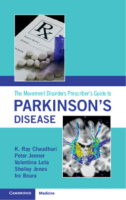 Book cover of: Movement Disorders Prescriber's Guide to Parkinson's Disease. By: K. Ray Chaudhuri