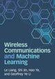 Book cover of: Wireless Communications and Machine Learning