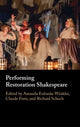 Book cover of: Performing Restoration Shakespeare. By: Amanda Eubanks Winkler