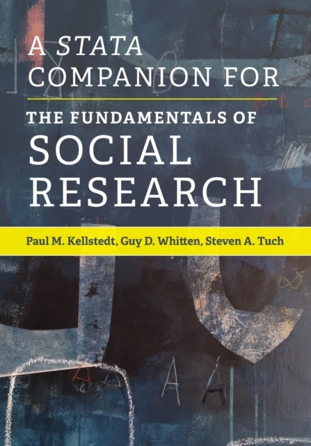 Book cover of: Stata Companion for The Fundamentals of Social Research. By: Paul M. Kellstedt