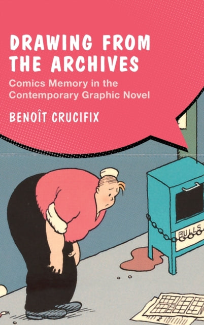 Book cover of: Drawing from the Archives. By: Benoît Crucifix
