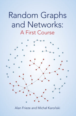 Random Graphs and Networks: A First Course
