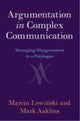 Book cover of: Argumentation in Complex Communication. By: Marcin Lewinski
