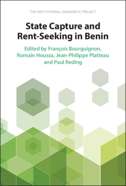 Book cover of: State Capture and Rent-Seeking in Benin. By: François Bourguignon