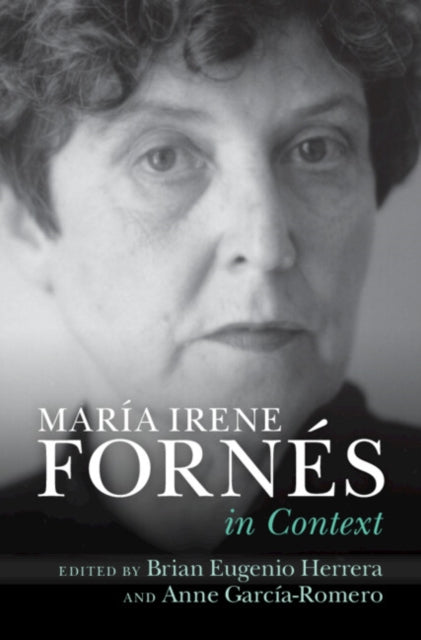 Book cover of: Maria Irene Fornes In Context. By: Brian Eugenio Herrera