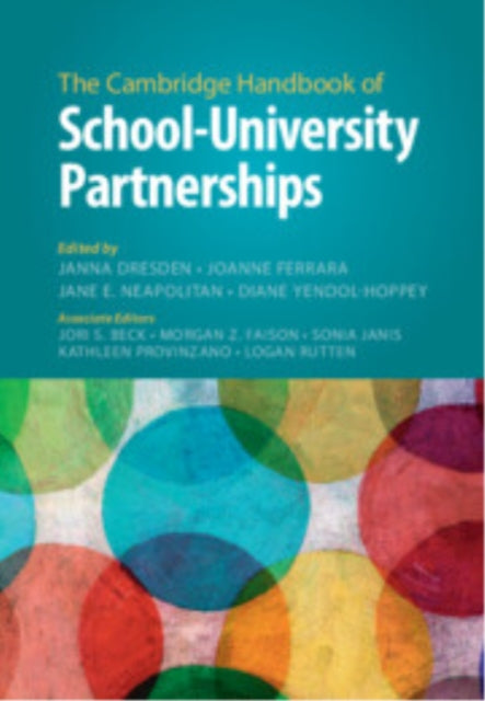 Book cover of: Cambridge Handbook of School–University Partnerships