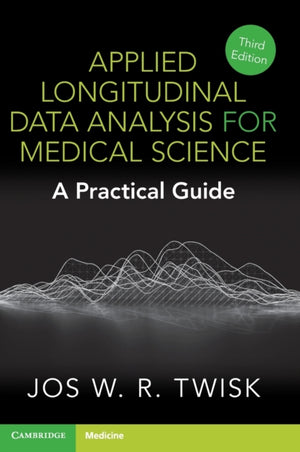 Applied Longitudinal Data Analysis for Medical Science