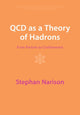 Book cover of: QCD as a Theory of Hadrons. By: Stephan Narison