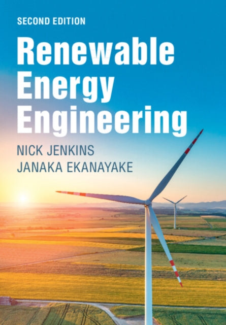 Book cover of: Renewable Energy Engineering. By: Nick Jenkins