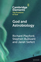 Book cover of: God and Astrobiology. By: Richard Playford