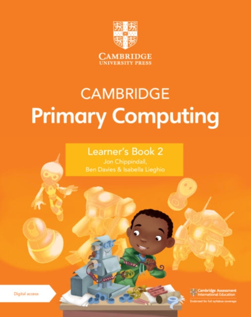 Cambridge Primary Computing Learner's Book 2 with Digital Access (1 Year)