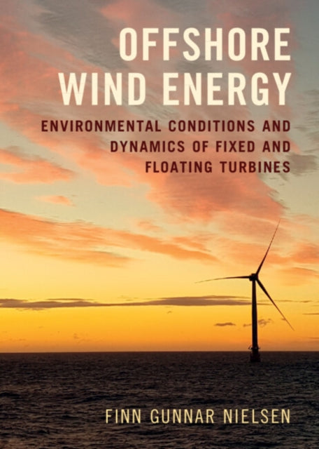 Book cover of: Offshore Wind Energy. By: Finn Gunnar Nielsen