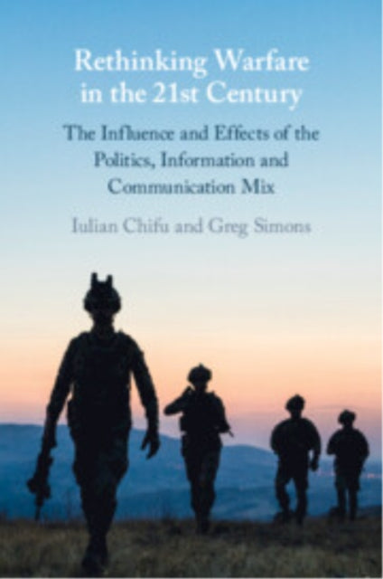 Book cover of: Rethinking Warfare in the 21st Century. By: Iulian Chifu