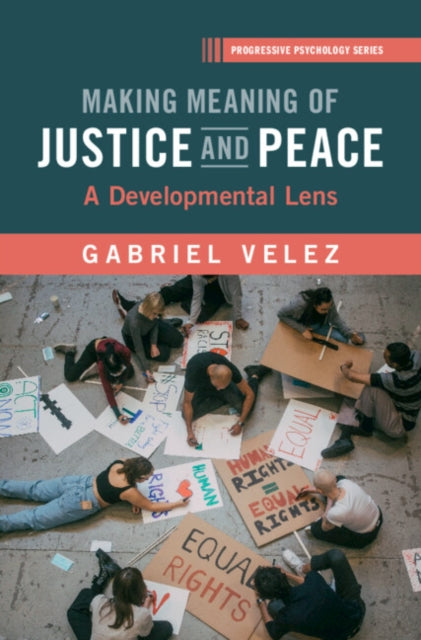 Book cover of: Making Meaning of Justice and Peace. By: Gabriel Velez
