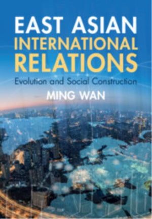 East Asian International Relations