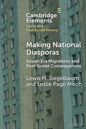 Making National Diasporas