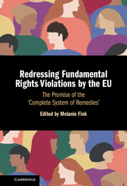 Book cover of: Redressing Fundamental Rights Violations by the EU. By: Melanie Fink