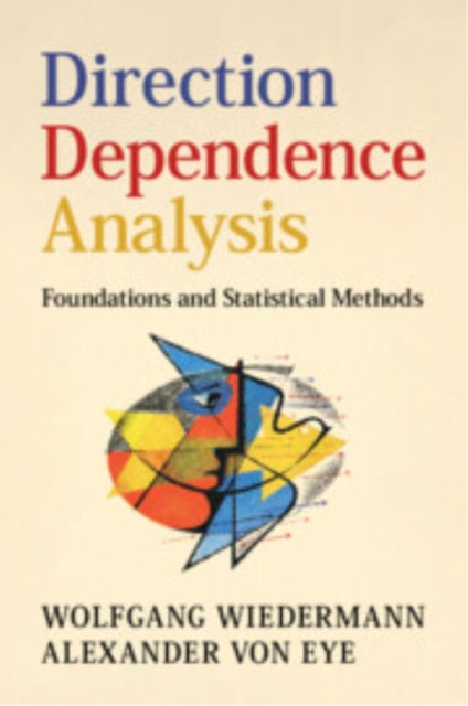 Book cover of: Direction Dependence Analysis. By: Wolfgang Wiedermann