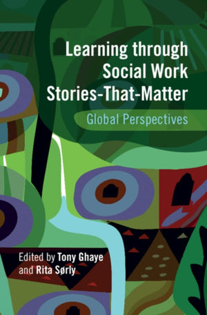 Learning through Social Work Stories-That-Matter