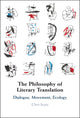 Book cover of: Philosophy of Literary Translation. By: Clive Scott