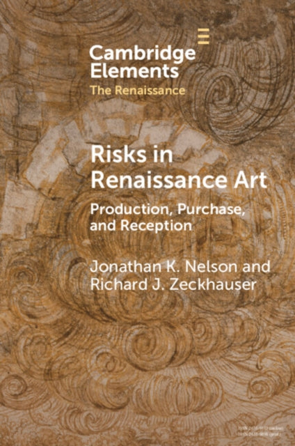 Book cover of: Risks in Renaissance Art. By: Jonathan K. Nelson