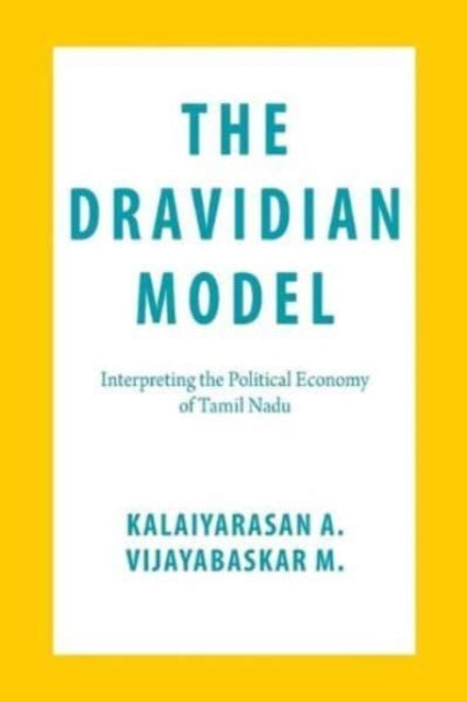 Book cover of: Dravidian Model. By: A. Kalaiyarasan