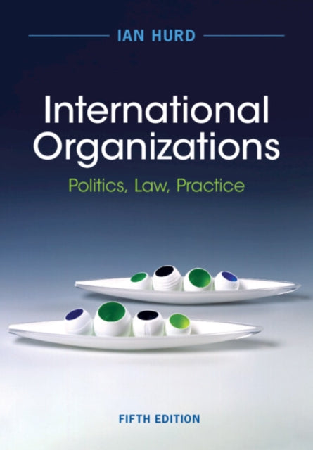 Book cover of: International Organizations