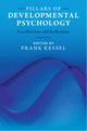 Book cover of: Pillars of Developmental Psychology. By: Frank Kessel