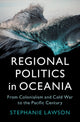 Book cover of: Regional Politics in Oceania. By: Stephanie Lawson