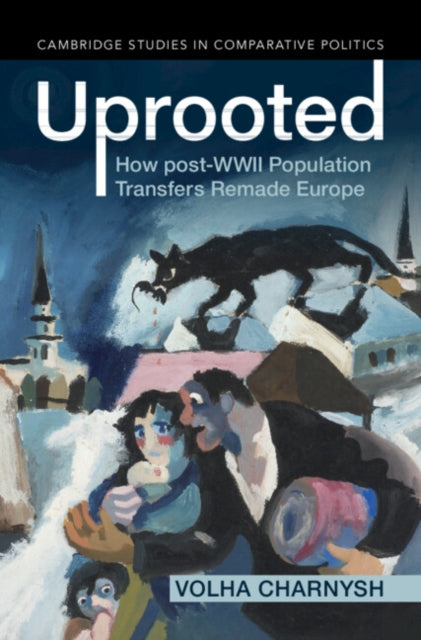 Book cover of: Uprooted. By: Volha Charnysh