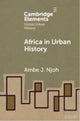 Book cover of: Africa in Urban History. By: Ambe J. Njoh