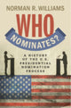 Book cover of: Who Nominates?