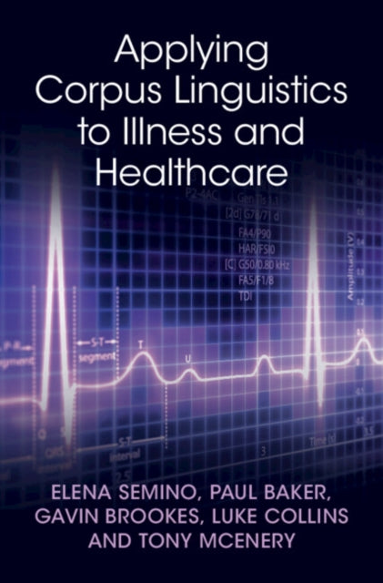 Book cover of: Applying Corpus Linguistics to Illness and Healthcare
