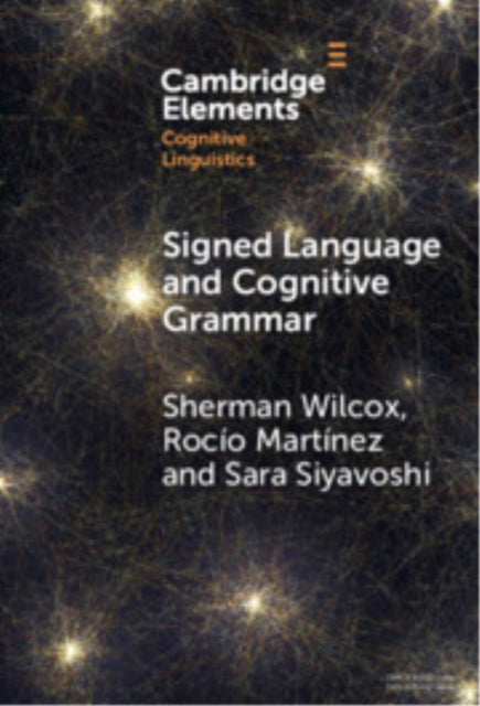 Signed Language and Cognitive Grammar