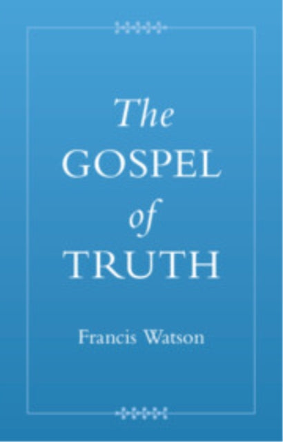 The Gospel of Truth