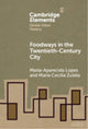 Book cover of: Foodways in the Twentieth-Century City
