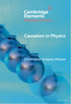 Book cover of: Causation in Physics