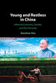 Book cover of: Young and Restless in China
