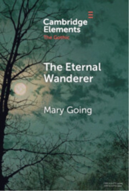 Book cover of: Eternal Wanderer. By: Mary Going