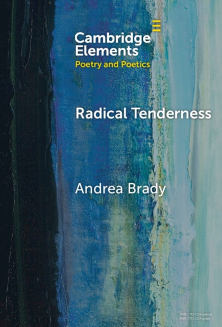 Book cover of: Radical Tenderness. By: Andrea Brady